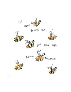 bee enough