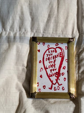 Load image into Gallery viewer, your heart needs to hear this….5x7 mini prints